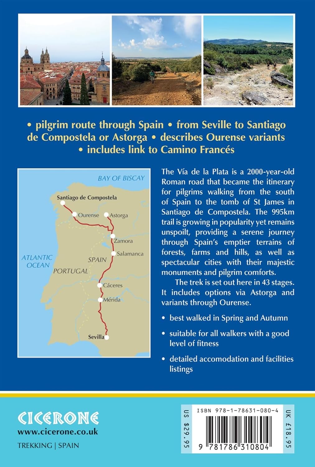 Walking La Via de la Plata and Camino Sanabres (W/FREE Passport)