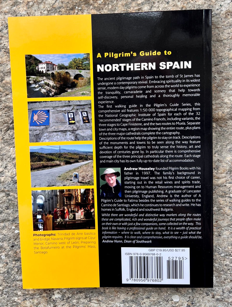 "A Pilgrims Guide to Northern Spain, Camino Francés & Camino Finisterre" by Andrew Houseley