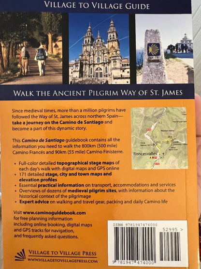 Village to Village Guide:  Camino Frances: St Jean - Santiago - Finisterre (w/free Credential)