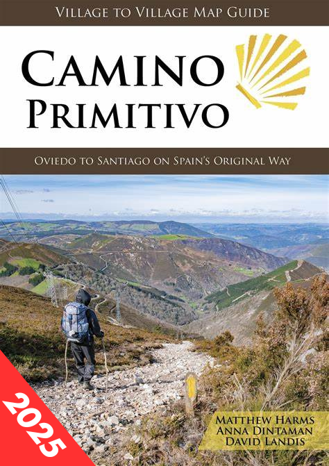 Camino Primitivo Village to Village Guide)(W/FREE Passport)