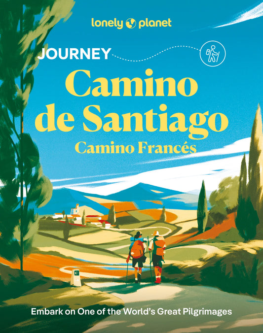 Lonely Planet: Journey Camino de Santiago (W/FREE Passport)