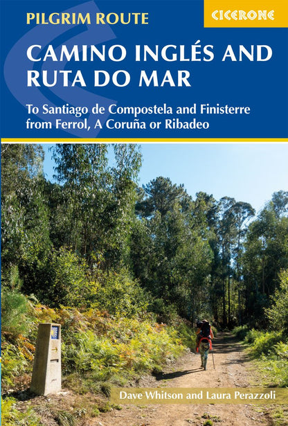 Cicerone: The Camino Ingles and Ruta do Mar (W/FREE Passport)