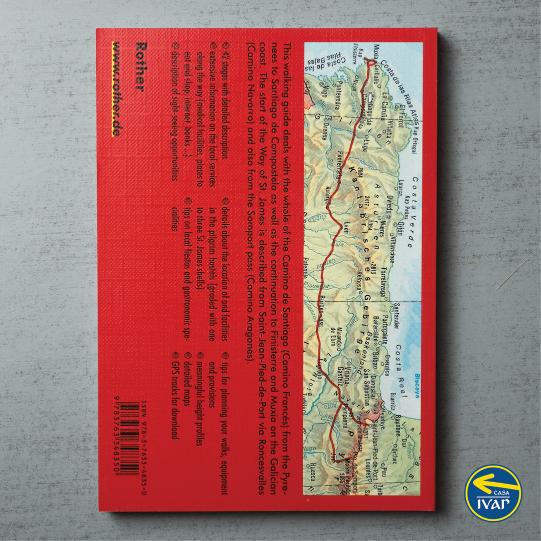 Camino de Santiago - Way of St James from the Pyrenees to Santiago (W/FREE Passport)