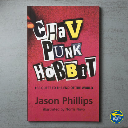 Chav Punk Hobbit: The Quest to the End of the World