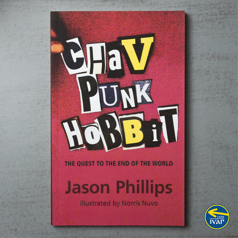 Chav Punk Hobbit: The Quest to the End of the World