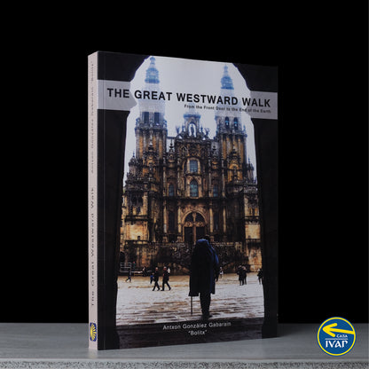 The Great Westward Walk: From the Front Door to the End of the Earth